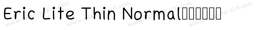 Eric Lite Thin Normal字体转换